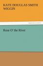 Rose O' The River - Preview
