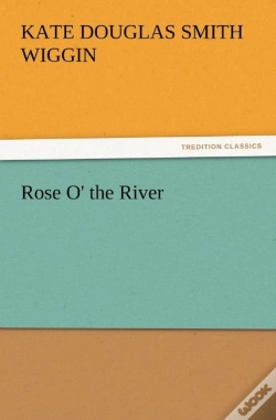 Capa do artigo Rose O' The River