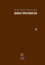 Rose Pourquoi - Preview