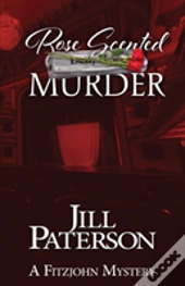 Rose Scented Murder