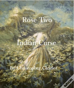 Capa do artigo Rose Two Indian Curse