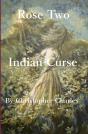 Rose Two: Indian Curse - Preview
