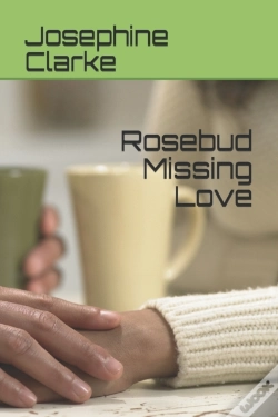 Capa do artigo Rosebud Missing Love