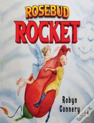 Rosebud Rocket