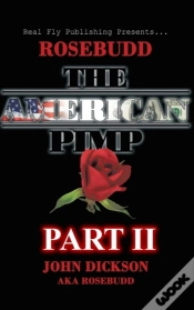 Capa do artigo Rosebudd The American Pimp Pt 2