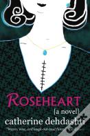 Roseheart