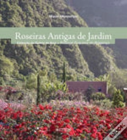 Capa do artigo Roseiras Antigas de Jardim