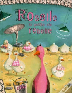 Capa do artigo Roselle, La Petite Oie Rebelle