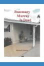 Rosemary Murray Is Dead - Preview