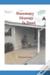 Rosemary Murray Is Dead