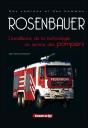 Rosenbauer ; L'Excellence De La Technologie Au Service Des Pompiers - Preview