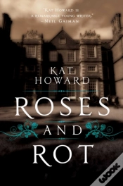 Capa do artigo Roses And Rot