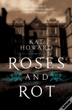 Capa do artigo Roses And Rot