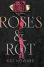 Roses And Rot - Preview
