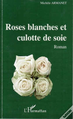 Capa do artigo Roses Blanches Et Culotte De Soie