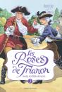 Roses De Trianon T.3 - Preview