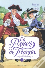 Capa do artigo Roses De Trianon T.3