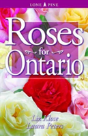 Roses For Ontario - Preview