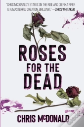 Roses For The Dead