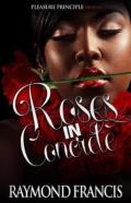 Roses In Concrete
