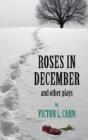 Roses In December - Preview