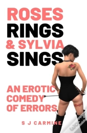 Roses, Rings & Sylvia Sings