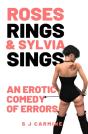 Roses, Rings & Sylvia Sings - Preview