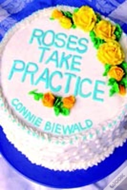 Capa do artigo Roses Take Practice