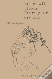 Capa do artigo Roses Will Bloom From Your Dreams