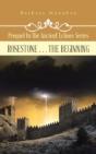 Rosestone . . . The Beginning: Prequel T - Preview