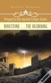 Capa do artigo Rosestone . . . The Beginning: Prequel T