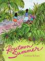 Rosetown Summer - Preview