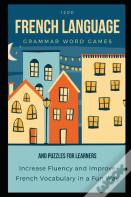 Rosetta Wilkinson 1200 French Language Grammar Word Games And Puzzles For Learners
