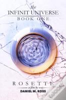 Rosette (The Infinit Universe(Tm))