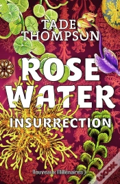 Capa do artigo Rosewater - 2 - Insurrection.