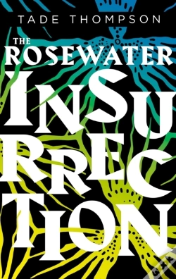 Capa do artigo Rosewater Insurrection