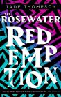 Rosewater Redemption - Preview