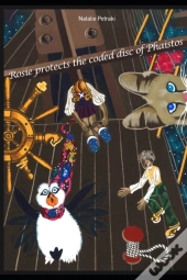 Rosie Protects The Coded Disc Of Phaistos.