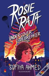 Rosie Raja: Undercover Codebreaker