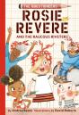 Rosie Revere And The Raucous Riveters - Preview