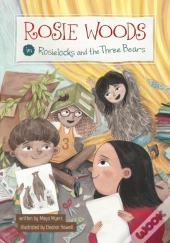 Rosie Woods In Rosielocks And The Three Bears