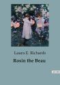Rosin The Beau - Preview