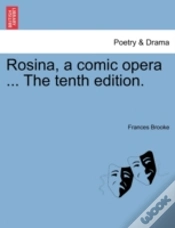 Capa do artigo Rosina, A Comic Opera ... The Tenth Edit