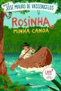 Rosinha, Minha Canoa - Preview