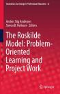 Roskilde Model: Problem-Oriented Learning And Project Work - Preview