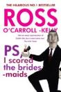 Ross O'Carroll-Kelly, Ps, I Scored The Bridesmaids - Preview