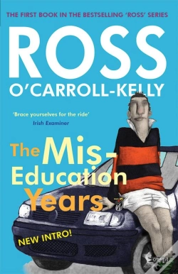 Capa do artigo Ross O'Carroll-Kelly, The Miseducation Years