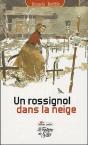 Rossignol Dans La Neige - Preview