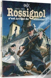 Rossignol S'Est Arrete De Chanter - Aout 1914