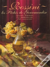 Capa do artigo Rossini ; Les Peches De Gourmandise